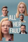 All Her Fault