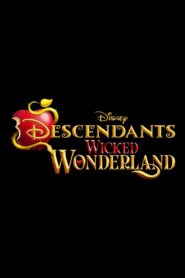 Descendants: Wicked Wonderland 2026