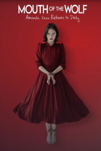Mouth of the Wolf: Amanda Knox Returns to Italy 2026