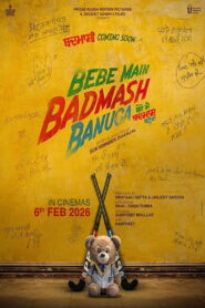 Bebe Main Badmash Banuga 2026