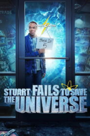 Stuart Fails to Save the Universe 2026