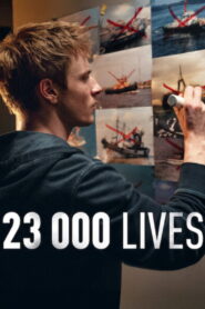 23 000 Lives 2026