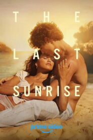 The Last Sunrise 2026
