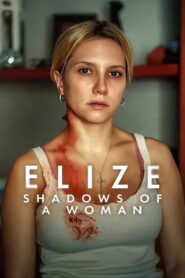 Elize: Shadows of a Woman 2026