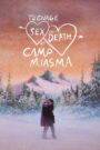 Teenage Sex and Death at Camp Miasma 2026