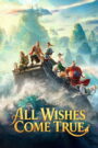 All Wishes Come True! 2026